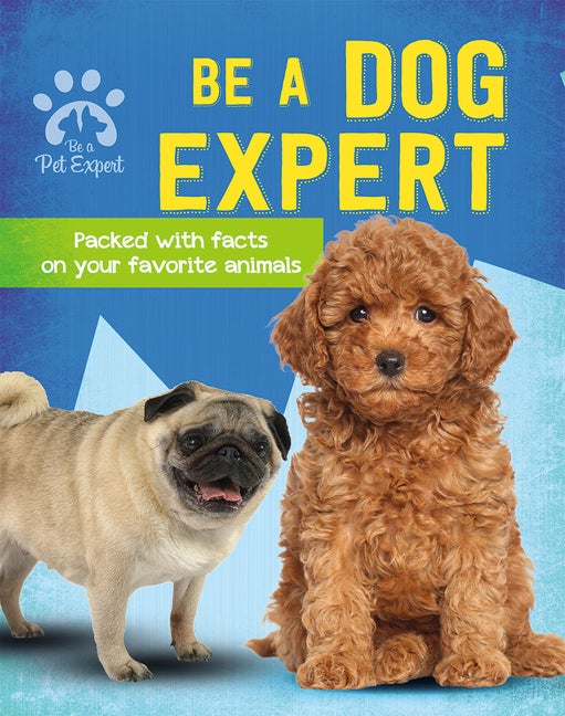 Item #563543 Be a Dog Expert (Be a Pet Expert). Gemma Barder
