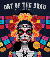 Item #620222 Day of the Dead Coloring Book: More Than 100 Pages to Color! Books, of Chartwell