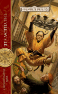 Item #616919 The Yellow Silk (Forgotten Realms: The Rogues, Book 4). Don Bassingthwaite