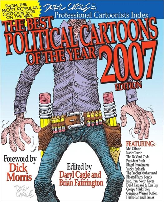 Item #562917 The Best Political Cartoons of the Year 2007