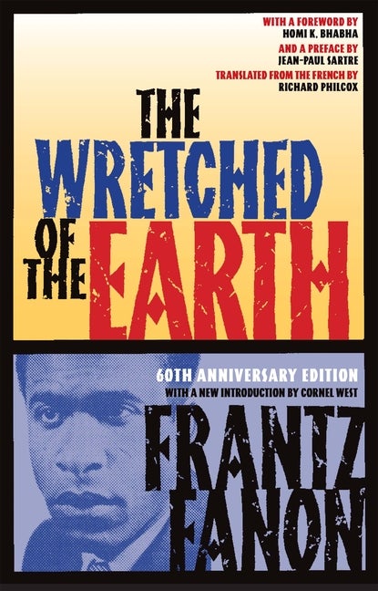 Item #544288 The Wretched of the Earth. Frantz Fanon