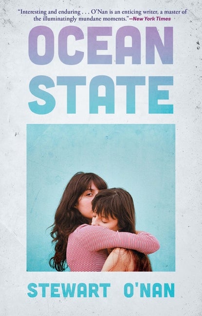 Ocean State. Stewart O'Nan.