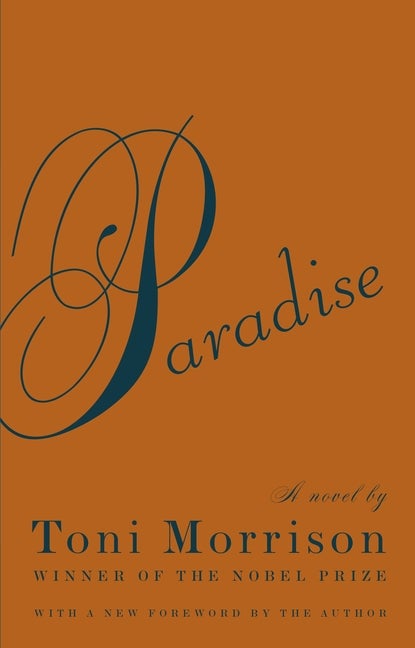 Paradise (Vintage International. Toni Morrison.