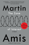 The Zone of Interest (Vintage International. Martin Amis.