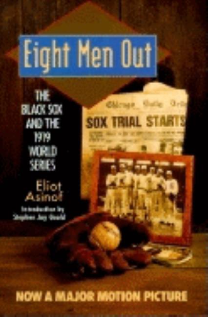 Item #570307 Eight Men Out: The Black Sox and the 1919 World Series (The Black Sox & the 1919...