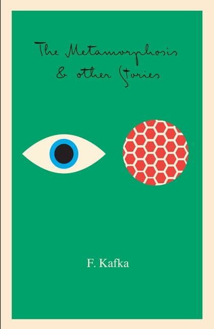 The Metamorphosis: And Other Stories (The Schocken Kafka Library. Franz Kafka.