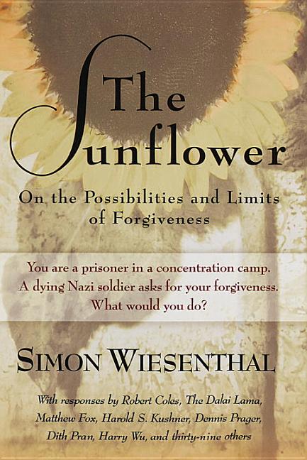 Item #529596 The Sunflower: On the Possibilities and Limits of Forgiveness (Newly Expanded...