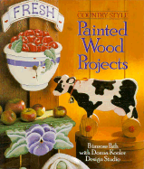Item #543489 Country-Style Painted Wood Projects. Primrose Path, Donna Kooler Design, Studio
