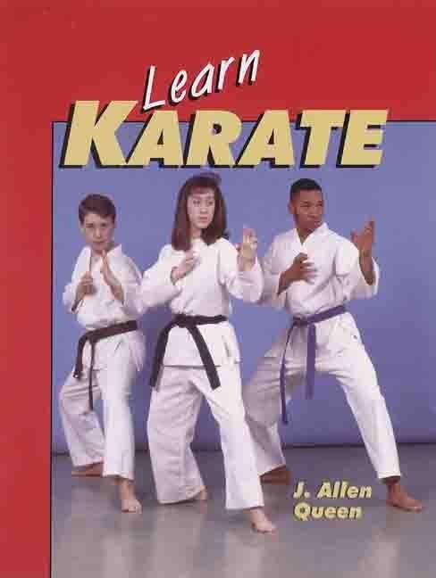 Item #586656 Learn Karate. J. Allen Queen