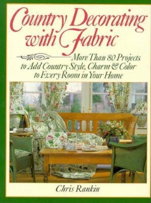 Item #543602 Country Decorating with Fabric