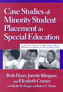 Item #615597 Case Studies of Minority Student Placement in Special Education. Beth Harry,...