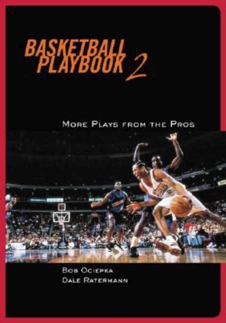 Item #275255 Basketball Playbook 2. Bob Ociepka