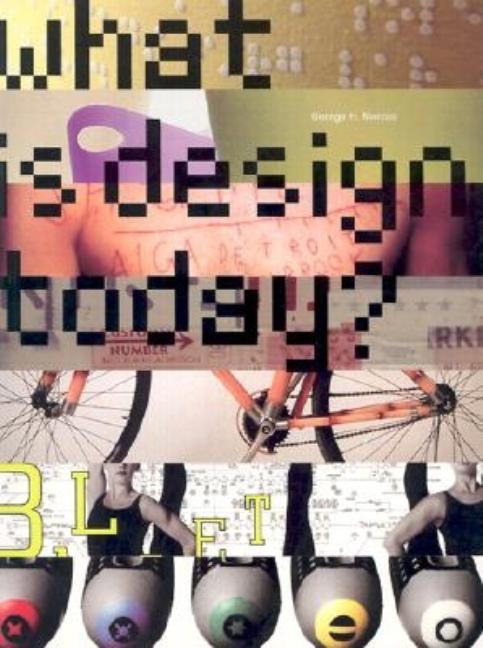 Item #548648 What is Design Today? George H. Marcus