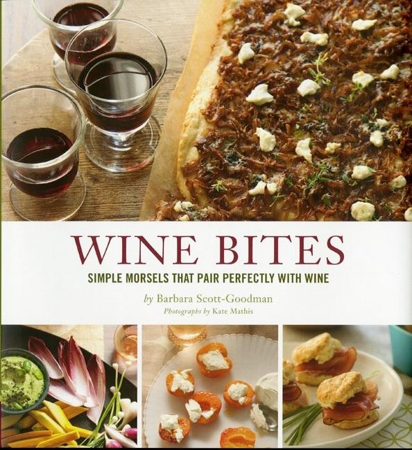 Item #527123 Wine Bites: Simple Morsels That Pair Perfectly with Wine. Barbara Scott-Goodman