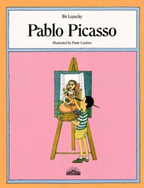 Item #279802 Pablo Picasso (Famous people series) (English and Italian Edition). Ibi Lepscky