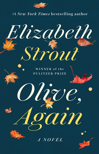 Olive, Again. ELIZABETH STROUT.