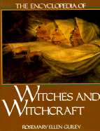 Item #618272 Encyclopedia of Witches and Witchcraft. Rosemary Ellen Guiley