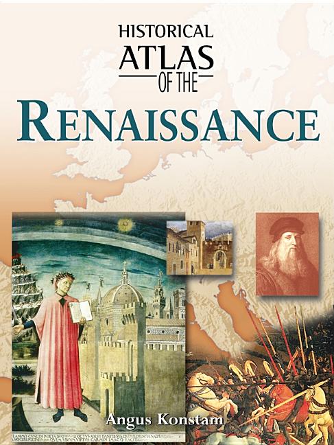 Item #565294 Historical Atlas of the Renaissance. Robert Ritchie