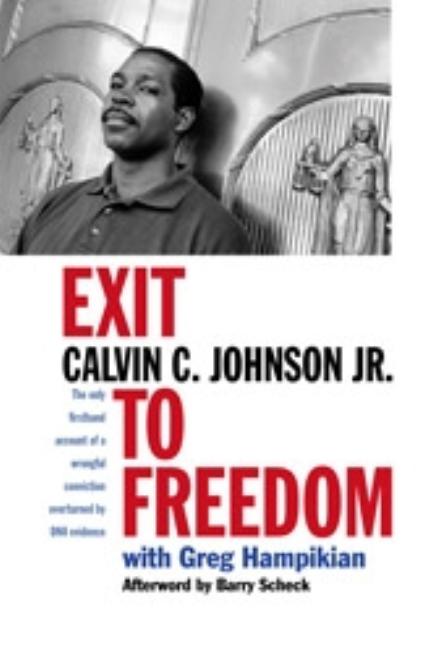 Item #565003 Exit to Freedom. Calvin C. Johnson Jr., Greg, Hampikian