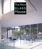 Item #615302 New Glass House. James Grayson Trulove