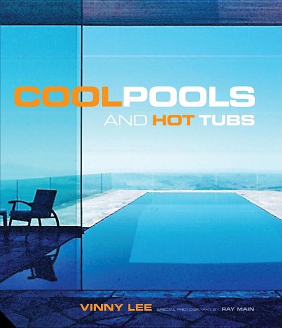 Item #287967 Cool Pools and Hot Tubs. Vinny Lee
