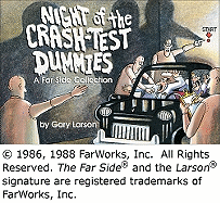 Item #291107 Night of the Crash-Test Dummies (Volume 11). Gary Larson