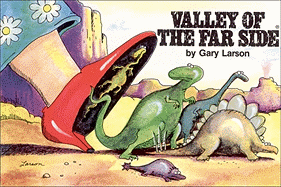 Item #291117 Valley of The Far Side (Volume 6). Gary Larson