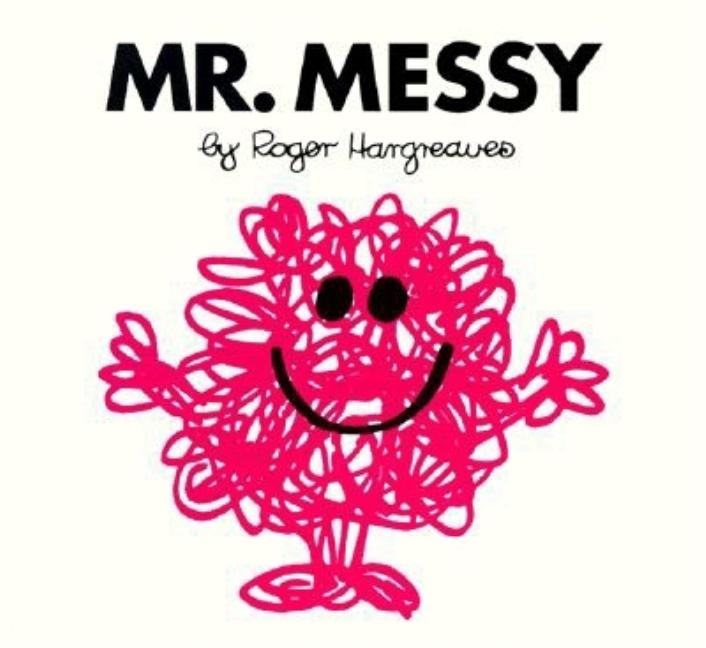Item #292045 Mr. Messy (Mr. Men and Little Miss). Roger Hargreaves