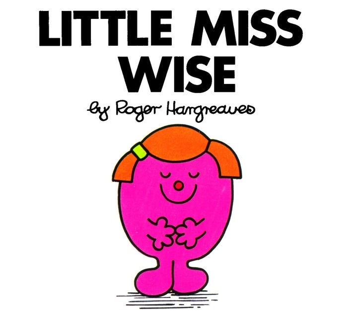 Item #292131 Little Miss Wise (Mr. Men and Little Miss). Roger Hargreaves