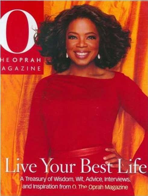 Item #293630 Live Your Best Life: A Treasury of Wisdom, Wit, Advice, Interviews, and Inspiration...