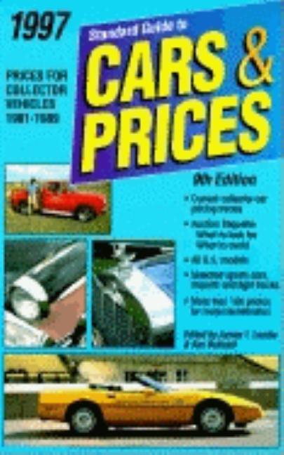 Item #547891 1997 Standard Guide to Cars & Prices (Serial). James T. Lenzke