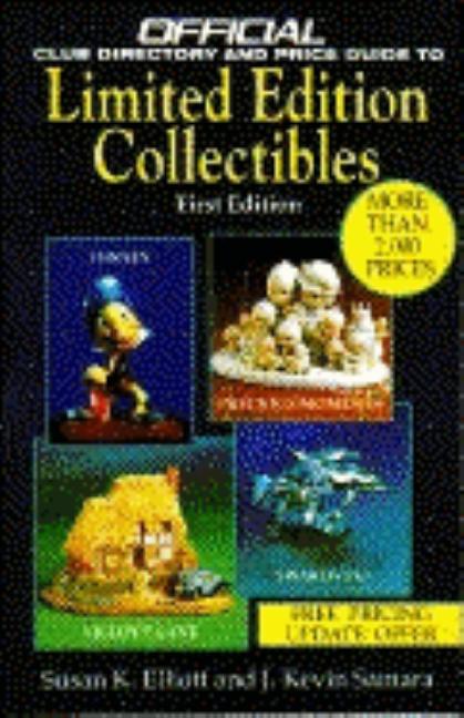 Item #301169 The Official Club Directory and Price Guide to Limited Edition Collectibles. Susan...