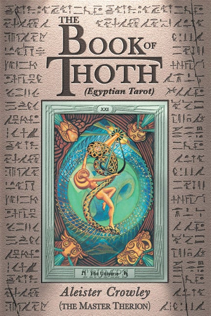 Item #585564 The Book of Thoth: A Short Essay on the Tarot of the Egyptians, Being the Equinox...