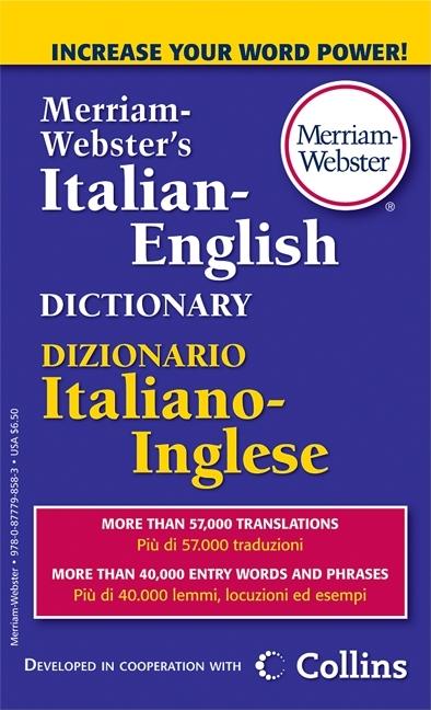 Item #302335 Merriam-Webster's Italian-English Dictionary, Newest Edition, Mass-Market Paperback...