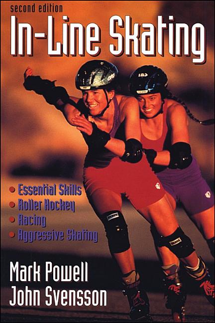Item #545253 Inline Skating - 2nd Edition. Mark Powell, John, Svensson