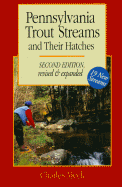 Item #574395 Pennsylvania Trout Streams and Their Hatches. Charles Meck