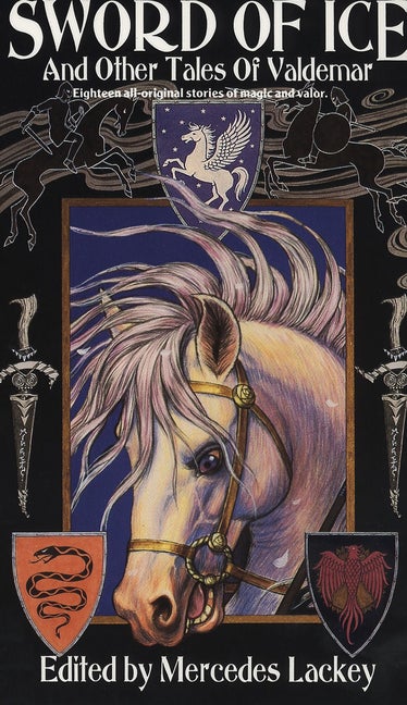 Item #307239 Sword of Ice: And Other Tales of Valdemar. Mercedes Lackey