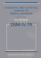 Item #575778 Diagnostic and Statistical Manual of Mental Disorders DSM-IV-TR (Text Revision)....