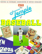 Item #572237 Into the Temple of Baseball. Richard Grossinger, Kevin, Kerrane
