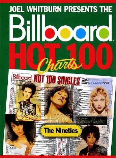 Item #560743 Billboard Hot 100 Charts - The Nineties. Joel Whitburn