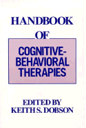 Item #614801 Handbook of Cognitive-Behavioral Therapies (Revised). Kit Dobson