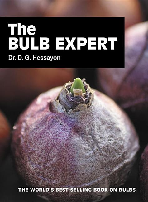 Item #313234 The Bulb Expert. D. G. Hessayon