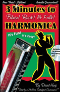 Item #617557 Three Minutes to Blues, Rock, and Folk Harmonica. David Harp