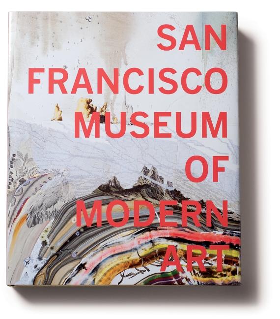 Item #529660 San Francisco Museum of Modern Art: 75 Years of Looking Forward. Gary Garrels,...