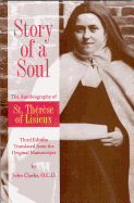 Item #575738 Story of a Soul: The Autobiography of St. Therese of Lisieux (the Little Flower)...
