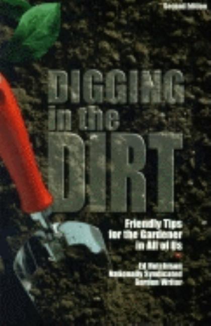 Item #523707 Digging in the Dirt. Ed Hutchison