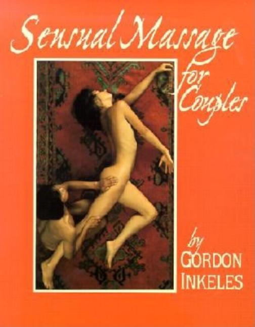 Item #563184 Sensual Massage for Couples. Gordon Inkeles