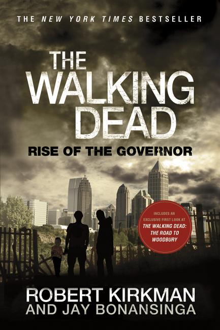 Item #328041 The Walking Dead: Rise of the Governor. Robert Kirkman