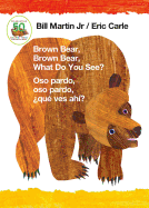 Item #573553 Brown Bear, Brown Bear, What Do You See? / Oso pardo, oso pardo, ¿qué ves ahí?...