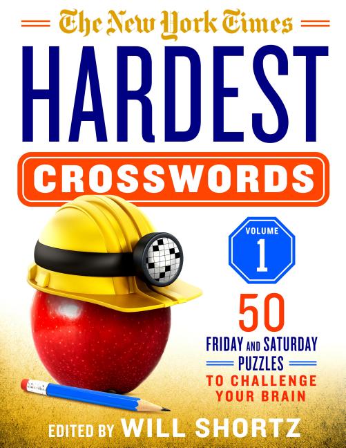 Item #500048 The New York Times Hardest Crosswords Volume 1: 50 Friday and Saturday Puzzles to...